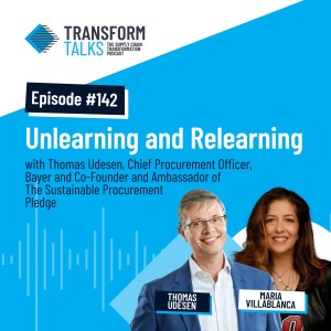 #142 - Unlearning and Relearning with Thomas Udesen of The Sustainable Procurement Pledge