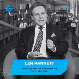 #156 - Challenging the assumptions of 3D printing with Len Pannett
