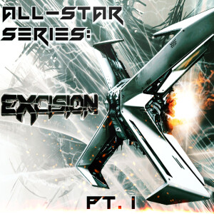 2022-11-14 (All-Star Series: Excision Edition Pt. 1)