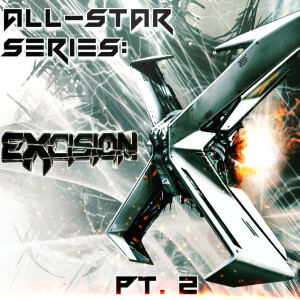2022-11-14 (All-Star Series: Excision Edition Pt. 2)