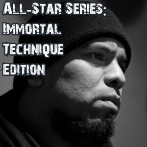 2023-01-16 (All-Star Series: Immortal Technique Edition)