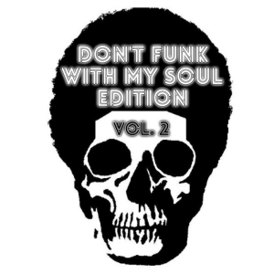 2021-05-03 (Don't Funk With My Soul Edition Vol. 2)