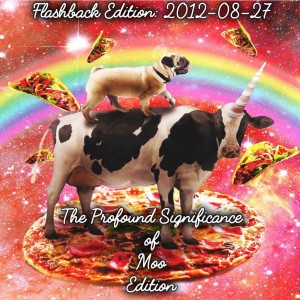 2020-11-30 (Flashback Edition: 2012-08-27 (The Profound Significance Of Moo Edition))
