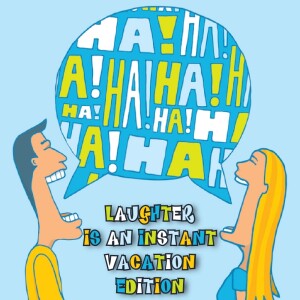 2012-11-05 (Laughter Is An Instant Vacation Edition)