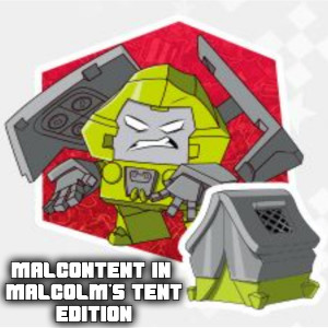 2021-12-20 (Malcontent in Malcolm‘s Tent Edition)