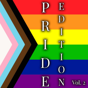 2021-06-21 (Pride Edition Vol. 2)