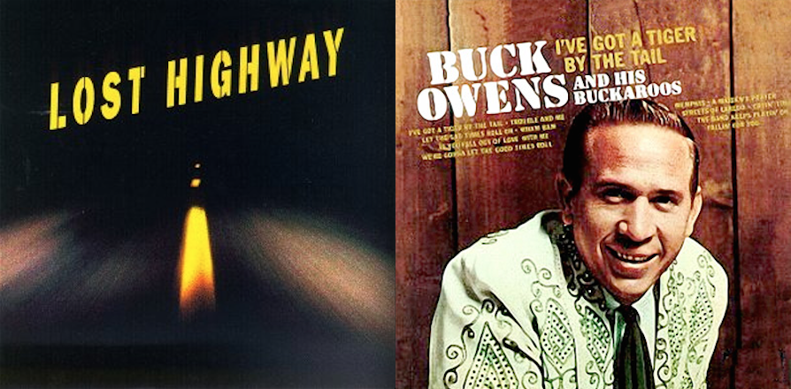 1,001 Albums: Albums 0047: Various Artists - Lost Highway OST / Buck Owens - I’ve Got A Tiger By The Tail
