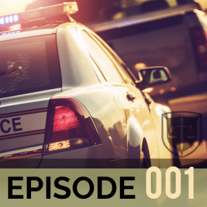 Ep 001 - What To Do When You Get Pulled Over