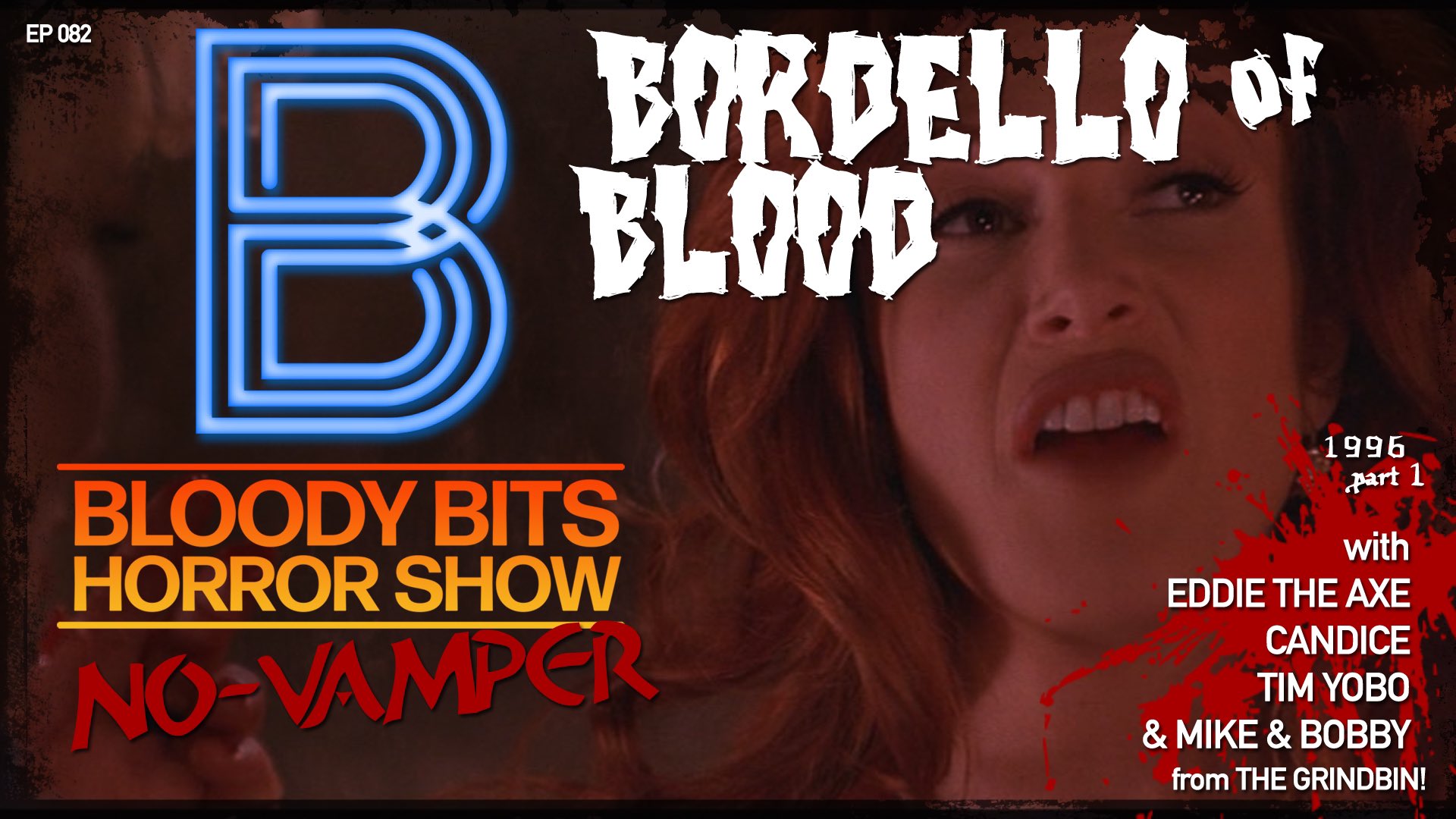 EP82 - Bordello of Blood PT1 Image