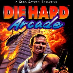 EPISODE 28: DIE HARD ARCADE