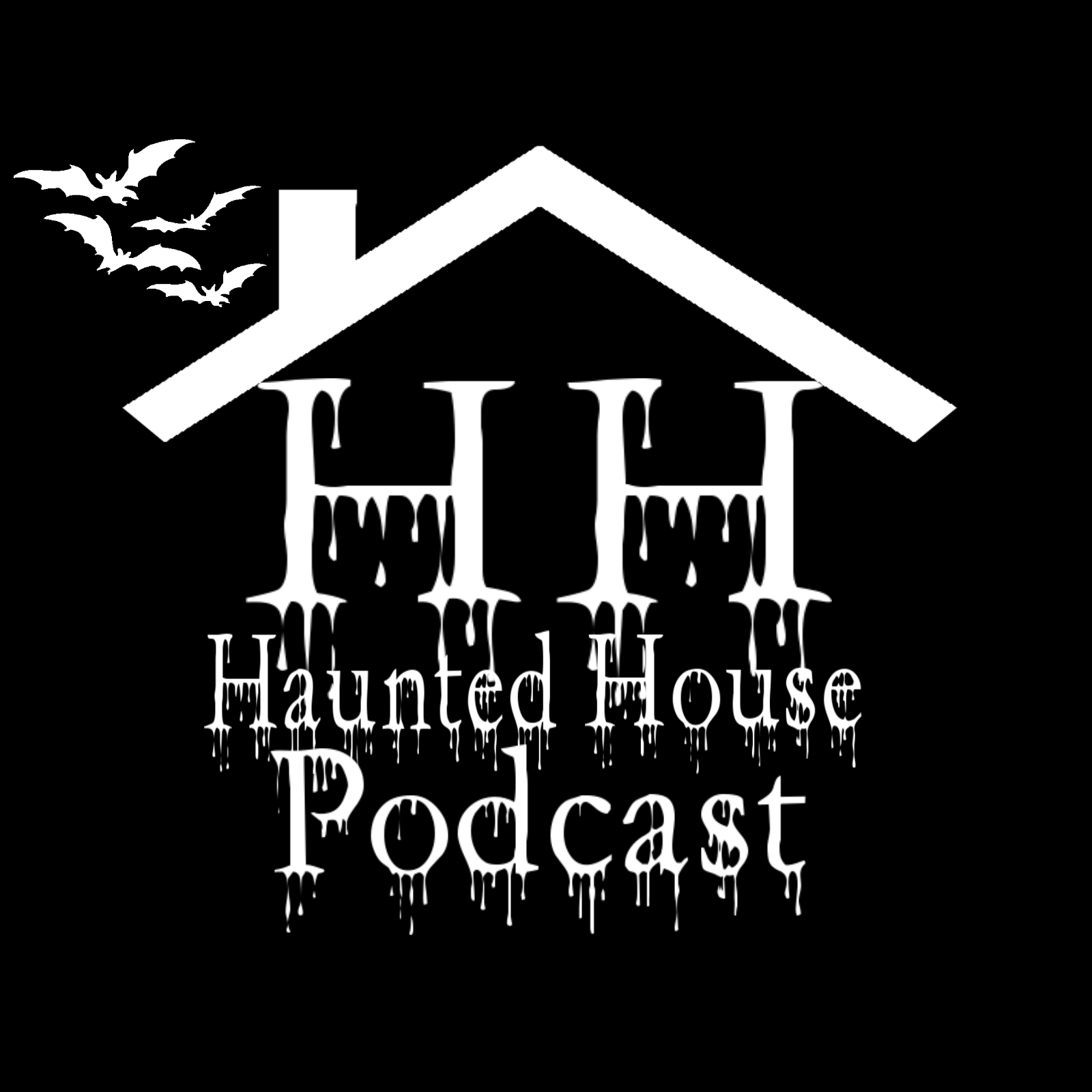 Haunted House Podcast