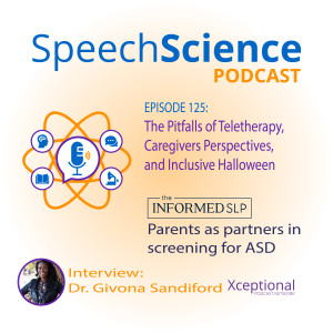 The Pitfalls of Teletherapy, Caregivers Perspectives, and Inclusive Halloween