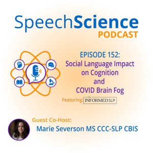 Social Language Impact on Cognition and COVID Brain Fog