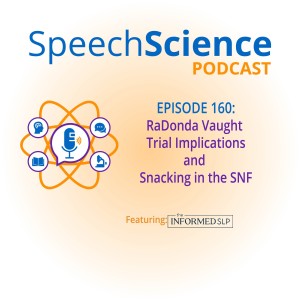 Snacking in a SNF and RaDonda Vaugt Implications