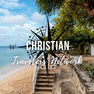 CTN 194: Barbados Through a Faithful Lens: A Christian’s Exploration of Paradise