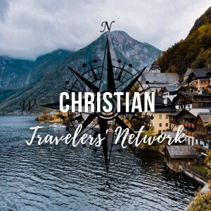 CTN 192: Wanderlust Alert: Austria’s Best Kept Secrets for Christian Adventurers