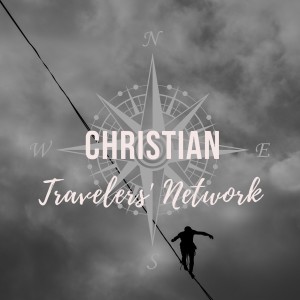 CTN 116:  The Benefit of Overcoming Your Fears and Traveling the World