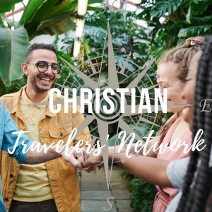CTN 115: Why Traveling With A Christian Community Is A Great Idea