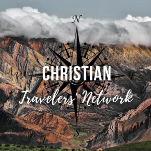 CTN 189: Faith, Fun, and Adventure: A Christian’s Travel Guide to Argentina