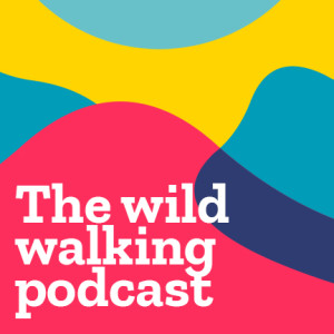 The wild walking podcast