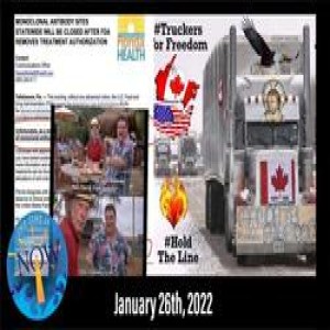 LIVE 1/26/22 - Truth Social Launch, OSHA Mandate, Canada Truckers, FDA Monoclonal Treatment & More