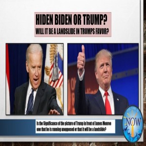 The Time Is Now Podcast - Biden, Trump and James Monroe: Is History Repeating Itself?