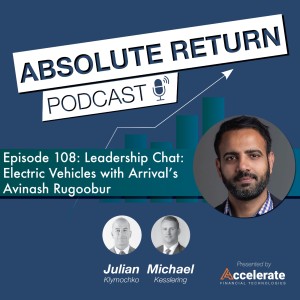 #108: Leadership Chat: Electric Vehicles with Arrival’s Avinash Rugoobur