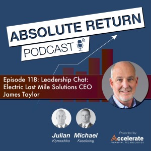 #118: Leadership Chat: Electric Last Mile Solutions CEO James Taylor