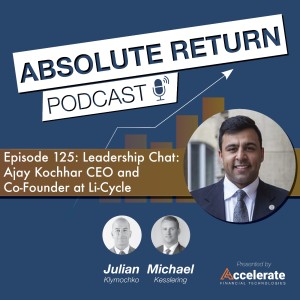 #125: Leadership Chat: Ajay Kochhar CEO and Co-Founder at Li-Cycle