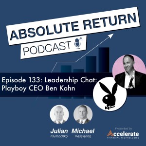 #133: Leadership Chat: Playboy CEO Ben Kohn