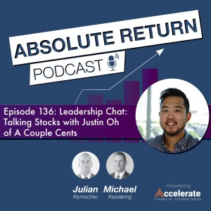 #136: Leadership Chat: Talking Stocks with Justin Oh of A Couple Cents