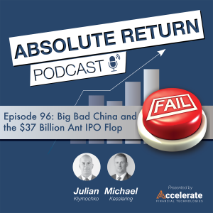 #96: Big Bad China and the $37 Billion Ant IPO Flop