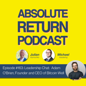 #163: Leadership Chat: Adam O’Brien, Founder and CEO of Bitcoin Well