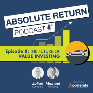 #8: The Future of Value Investing