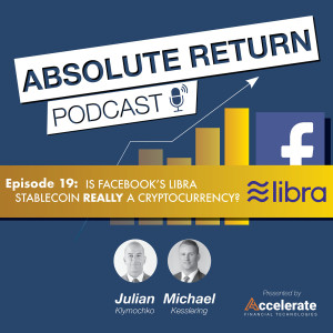 #19: Is Facebook's Libra Stablecoin REALLY a Cryptocurrency?