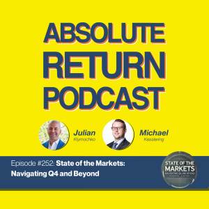 #252 - State of the Markets: Navigating Q4 and Beyond