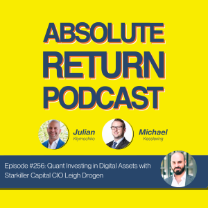 #256 - Quant Investing in Digital Assets with Starkiller Capital CIO Leigh Drogen