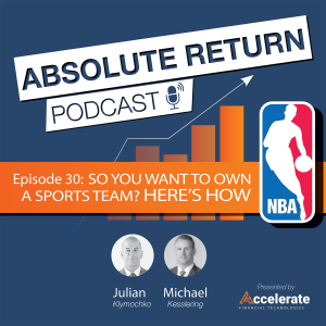 #30: So You Want to Own a Professional Sports Team? Here's How