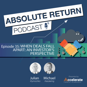 #35: When Deals Fall Apart: An Investor's Perspective