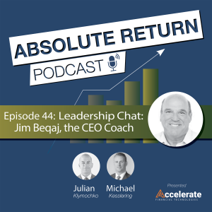 #44: Leadership Chat: Jim Beqaj, the CEO Coach