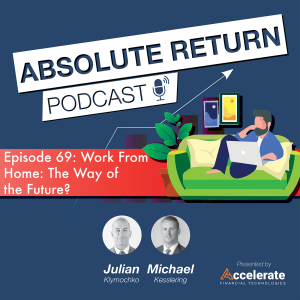 #69: Work From Home: The Way of the Future?