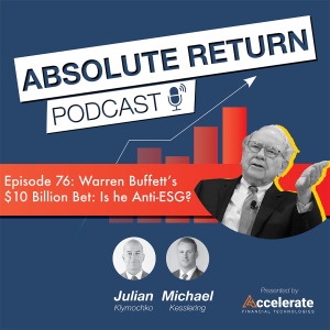 #76: Warren Buffett's $10 Billion Bet: Is he Anti-ESG?