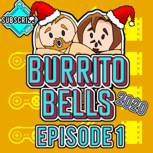 How Did The Burrito Bois Meet?! | Burrito Bells Episode 1 | Grief Burrito Advent Calendar!