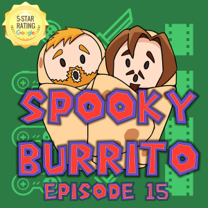 The GOATMAN!? | Spooky Burrito 15 | Grief Burrito Podcast 
