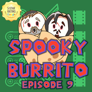 Goblin Battles In Kentucky?! Better Call The Terminator! | Spooky Burrito 9 | Grief Burrito