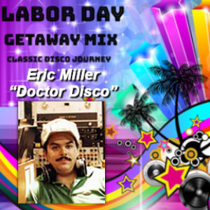 Dr Discos Labor Day Getaway Mix