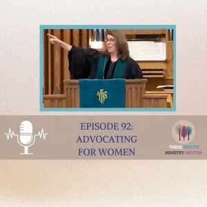 Episode 92: Advocating for Women