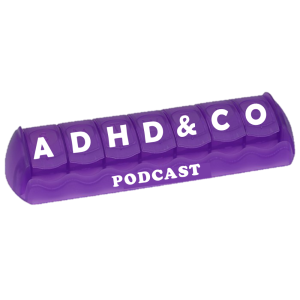 ADHD&amp;CO Podcast Ep.2--Robberies and Riddles