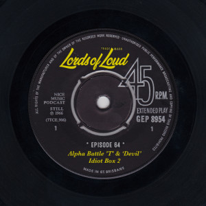 Episode 64: Alpha Battle 'T'/Idiot Box 2