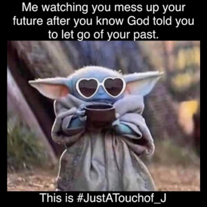 You out here messing up your future cuz you stuck in ya past and you ainβt got no time for that! π
π½ββοΈπππΎ